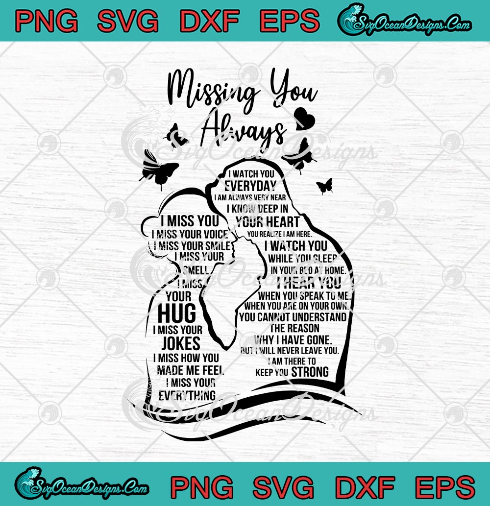 Missing You Always I Miss You I Miss Your Voice Svg Png Eps Dxf 