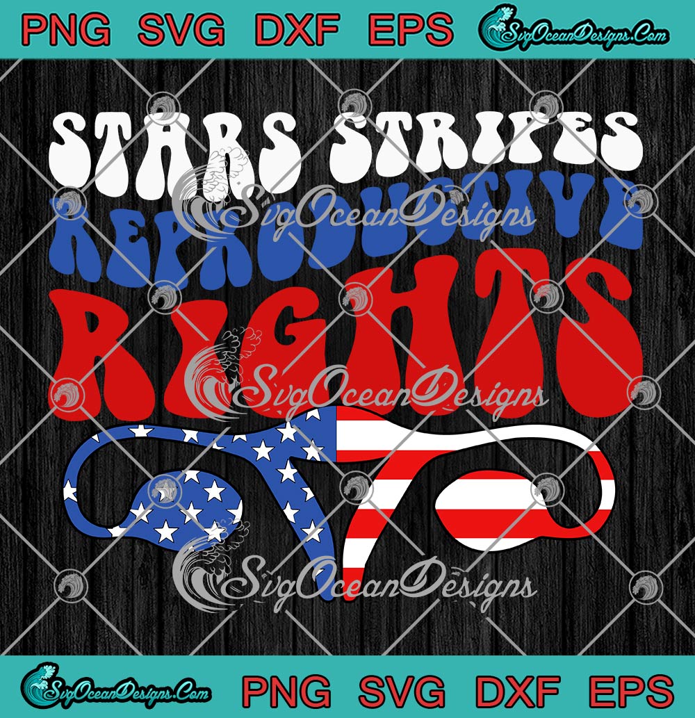 Stars Stripes Reproductive Rights Uterus Svg Roe V Wade Svg