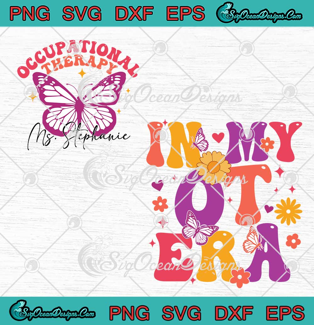 In My Ot Era Groovy Retro Svg Custom Name Occupational Therapy Svg