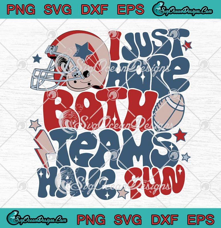 I Just Hope Both Teams Have Fun SVG Funny Sports Football Retro SVG