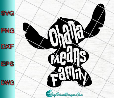 Ohana Means Family Svg ,disney Lilo And Stitch Svg