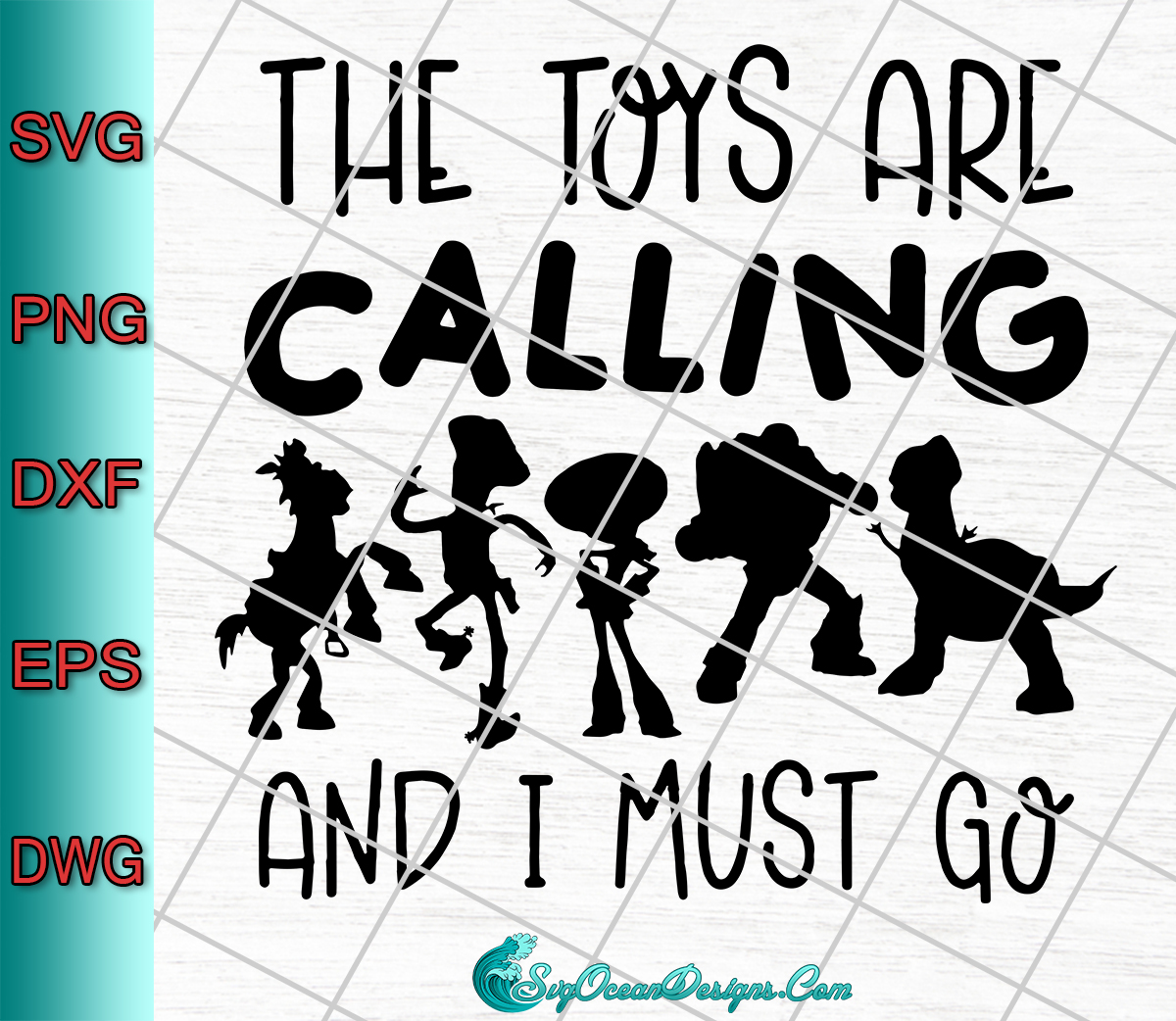 Disney The Toys Are Calling Svg,Png,Dxf,Eps - SVG PNG Cricut Silhouette