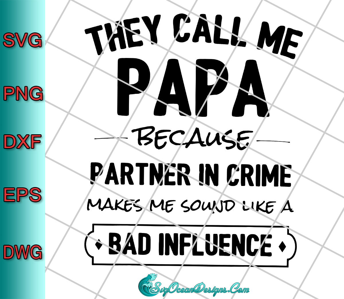 Free Free Papa Partner In Crime Svg 59 SVG PNG EPS DXF File