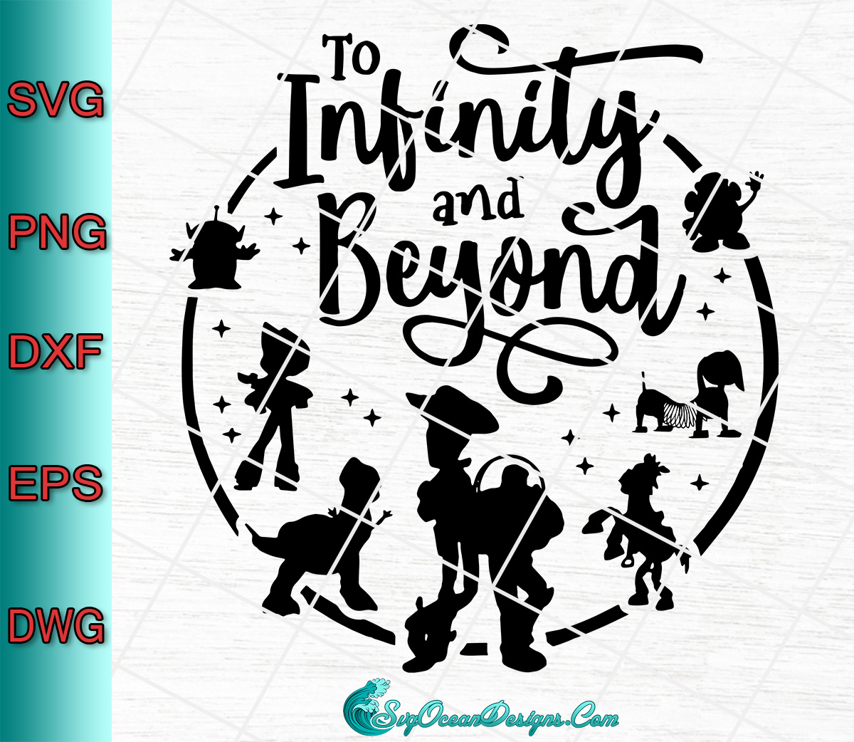 Download To Infinity And Beyond Svg Png Dxf Eps Digital Download Toy Story Svg Disney Svg Cricut Cut File Silhouette Cutting File Designs Digital Download