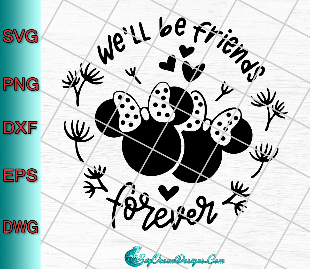 We'll Be Friends Forever Svg Png Dxf Eps , Disney Svg ...