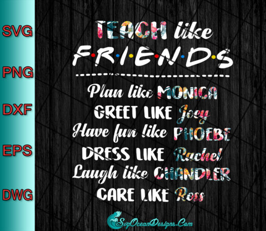 Teach Like Friends Plan Like Monica Png