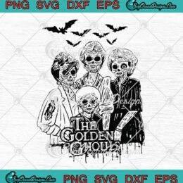 Halloween The Golden Ghouls Svg Png Eps Dxf - Cut file