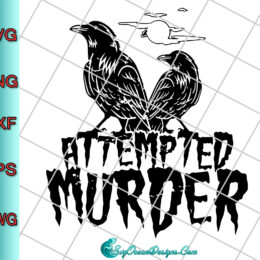 Attempted Murder Svg Png Eps Dxf, Cut File