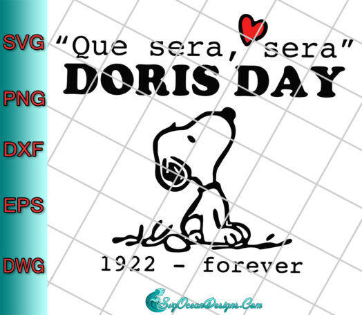 Que Sera Sera Doris Day Svg Png Eps Dxf, Cut File
