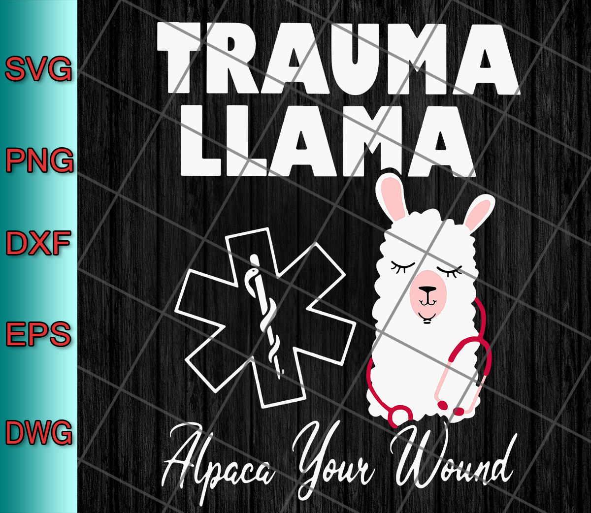 Download Trauma Llama Alpaca Your Wound Svg Png Eps Dxf Designs Digital Download