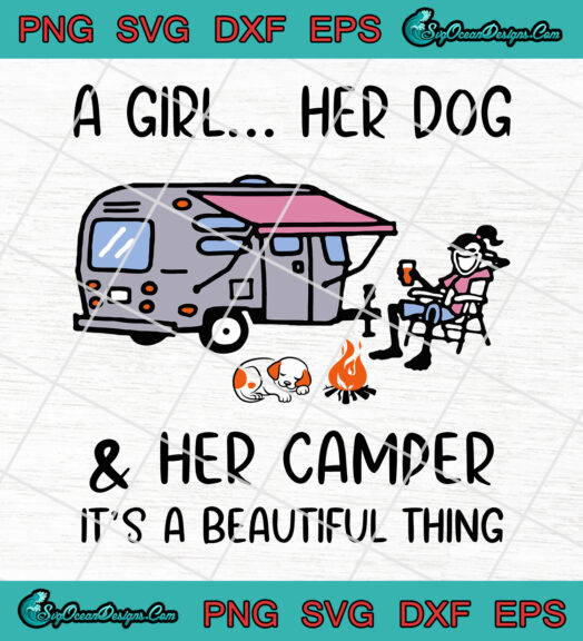 A Girl Her Dog And Her Camper svg png