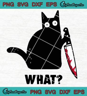 Halloween Cat What Svg Png Eps Dxf - Murderous Cat With Knife Svg Png