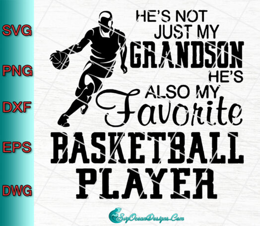 Hes Not Just My Grandson Hes Also My Favorite Basketball Player