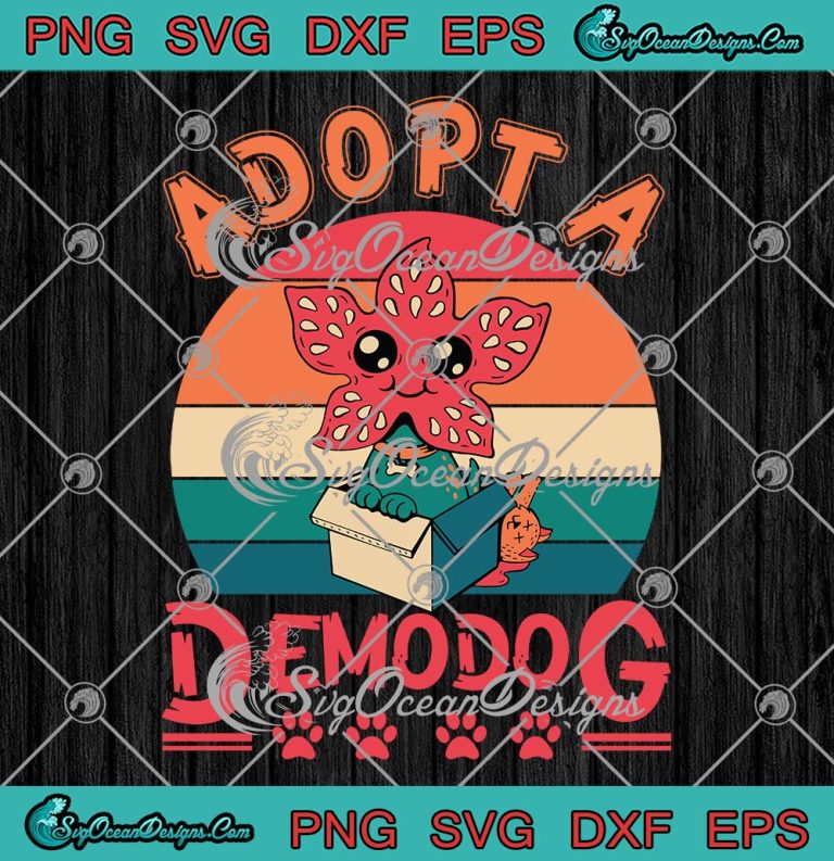 Adopt A Demodog Svg Png Eps Dxf