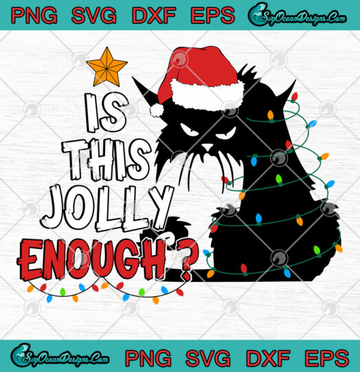 Cat Is This Jolly Enough svg png