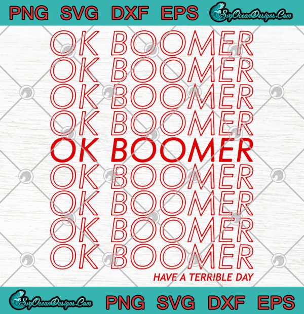 OK Boomer Trending Svg Png