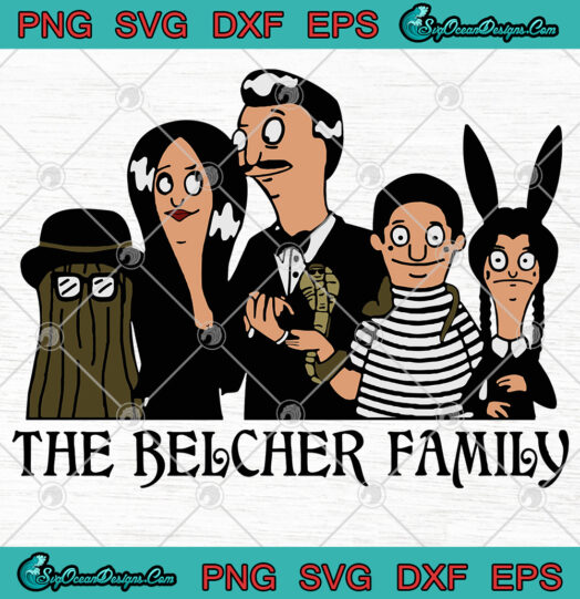 The Belcher Family svg png