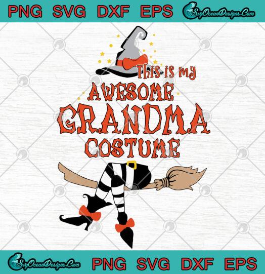 This Is My Awesome Grandma Costume svg png