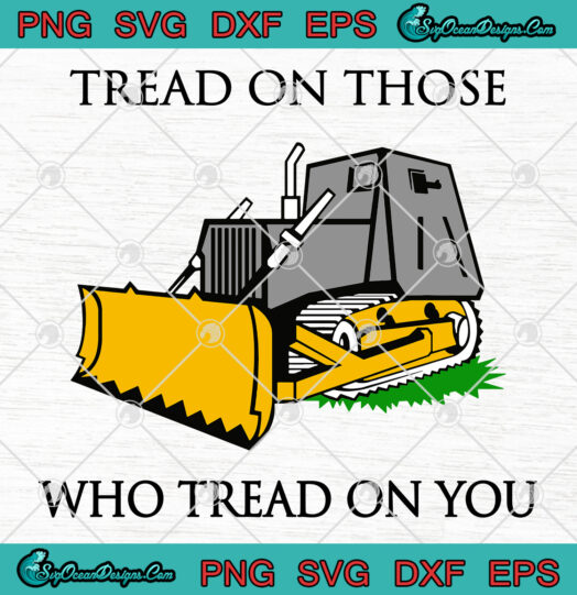 Tread On Those svg png