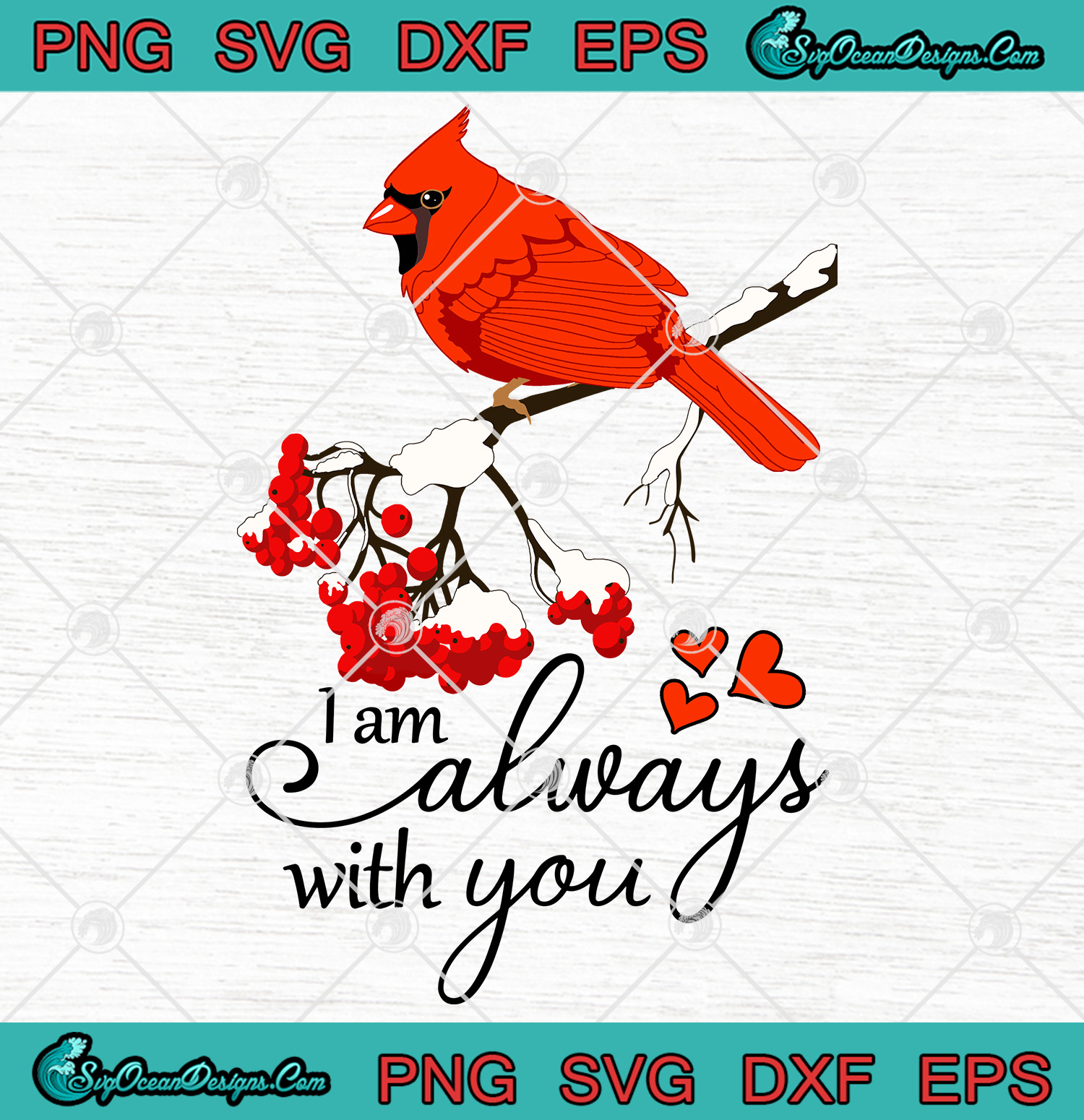 Download I Am Always With You Cardinal Red Bird Christmas Svg Png Eps Dxf Cut File Digital Download Designs Digital Download
