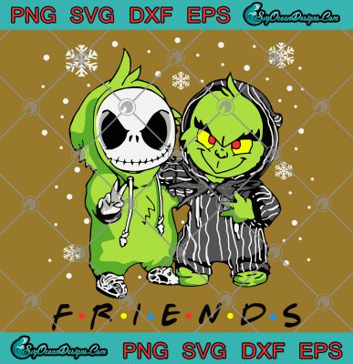 Friend Grinch And Jack Skellington Christmas Svg Png Eps Dxf Digital 