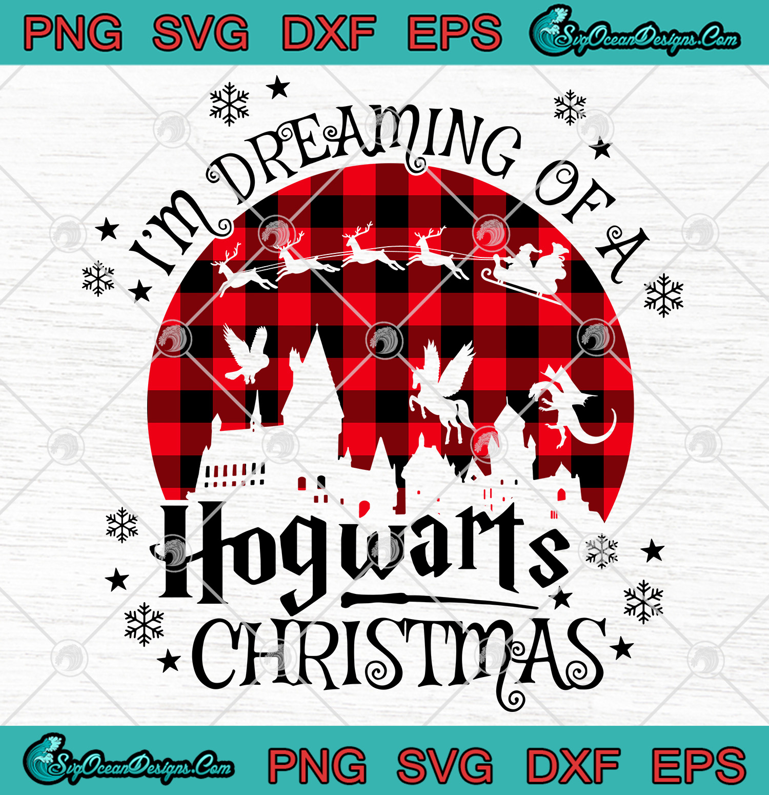 I'm Dreaming Of A HogWarts Christmas Svg Png Eps Dxf Cricut File