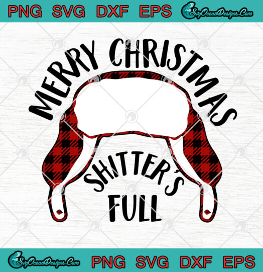 Merry Christmas Shitters Full svg png