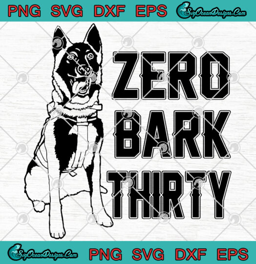 Zero Bark Thirty Svg Png