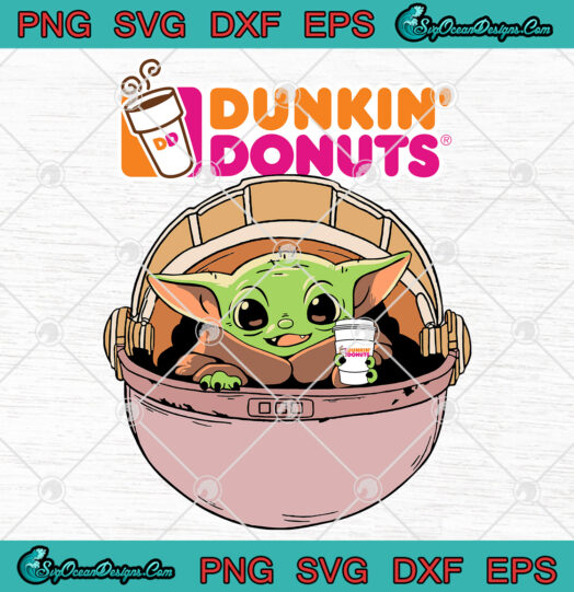 Baby Yoda Drink Dunkin Donuts svg png