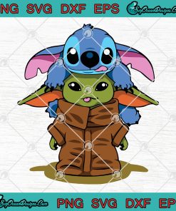 Baby Yoda With Stitch SVG PNG EPS DXF Vector Cricut File- Baby Toda ...