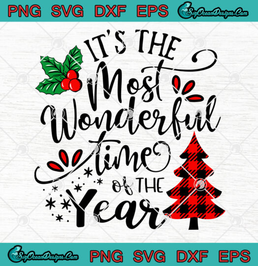 Its The Most Wonderful Time Of The Year svg png