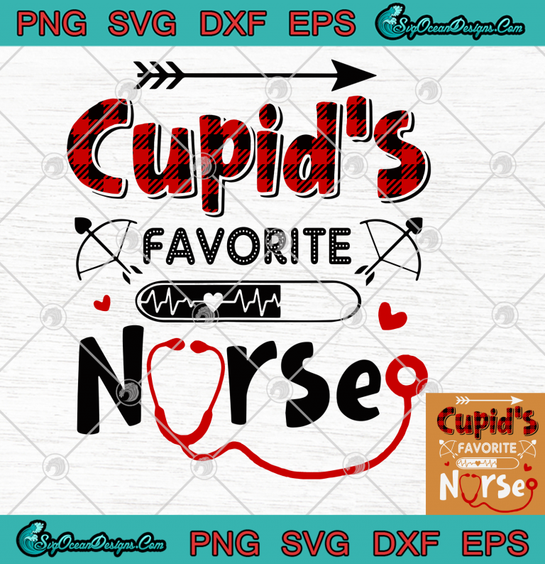 Cupids Favorite Nurse SVG png