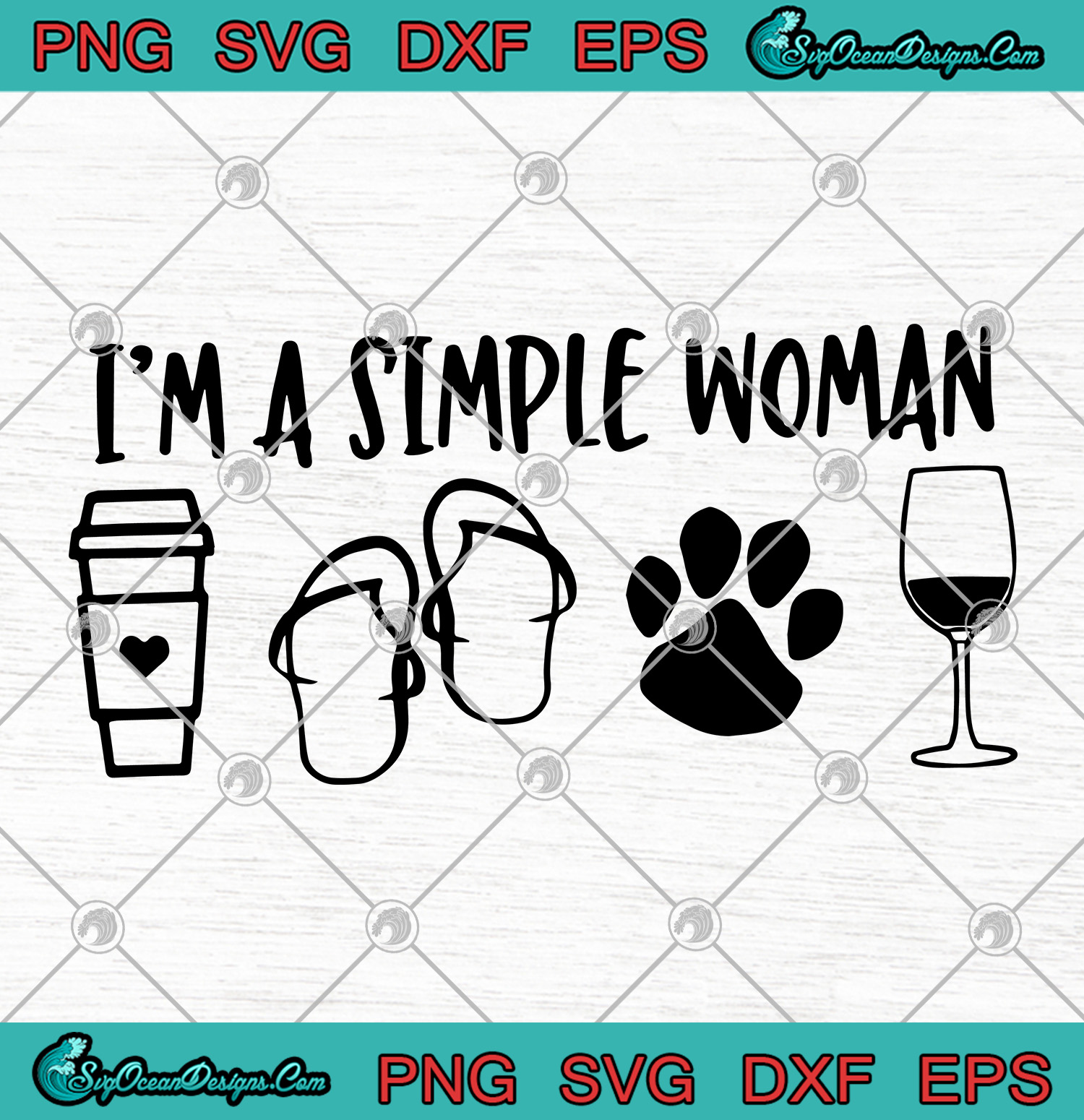 I'm A Simple Woman Coffe Dogs Wine Beach SVG PNG Im A Simple Woman Coffe Dogs Wine Beach SVG PNG