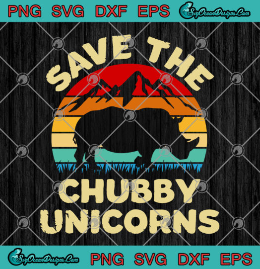 Save The Chubby Unicorns SVG PNG