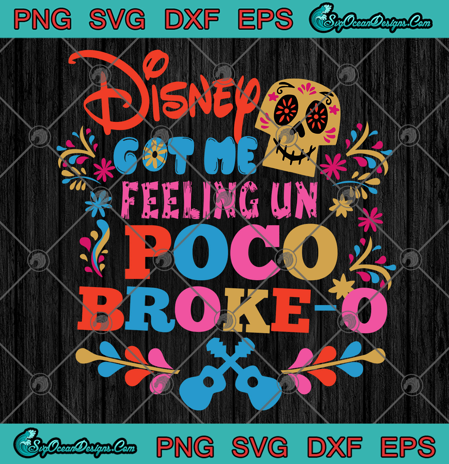 Download Disney Got Me Feeling Un Poco Broke-o SVG PNG EPS DXF Logo ...