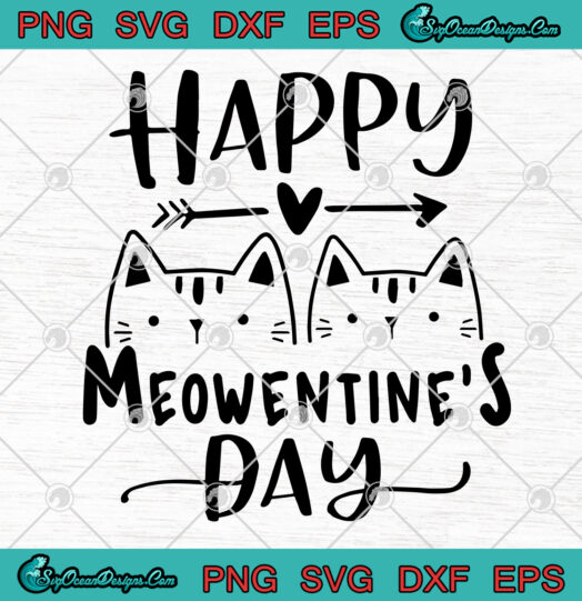 Happy Meowentines Day svg png