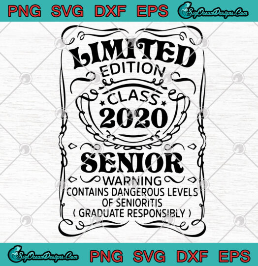 Limited Edition Class 2020 Senior svg