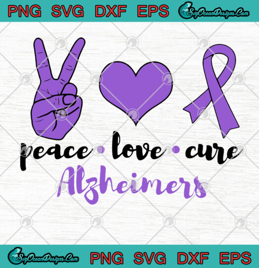 Peace love Cure Alzheimers SVG