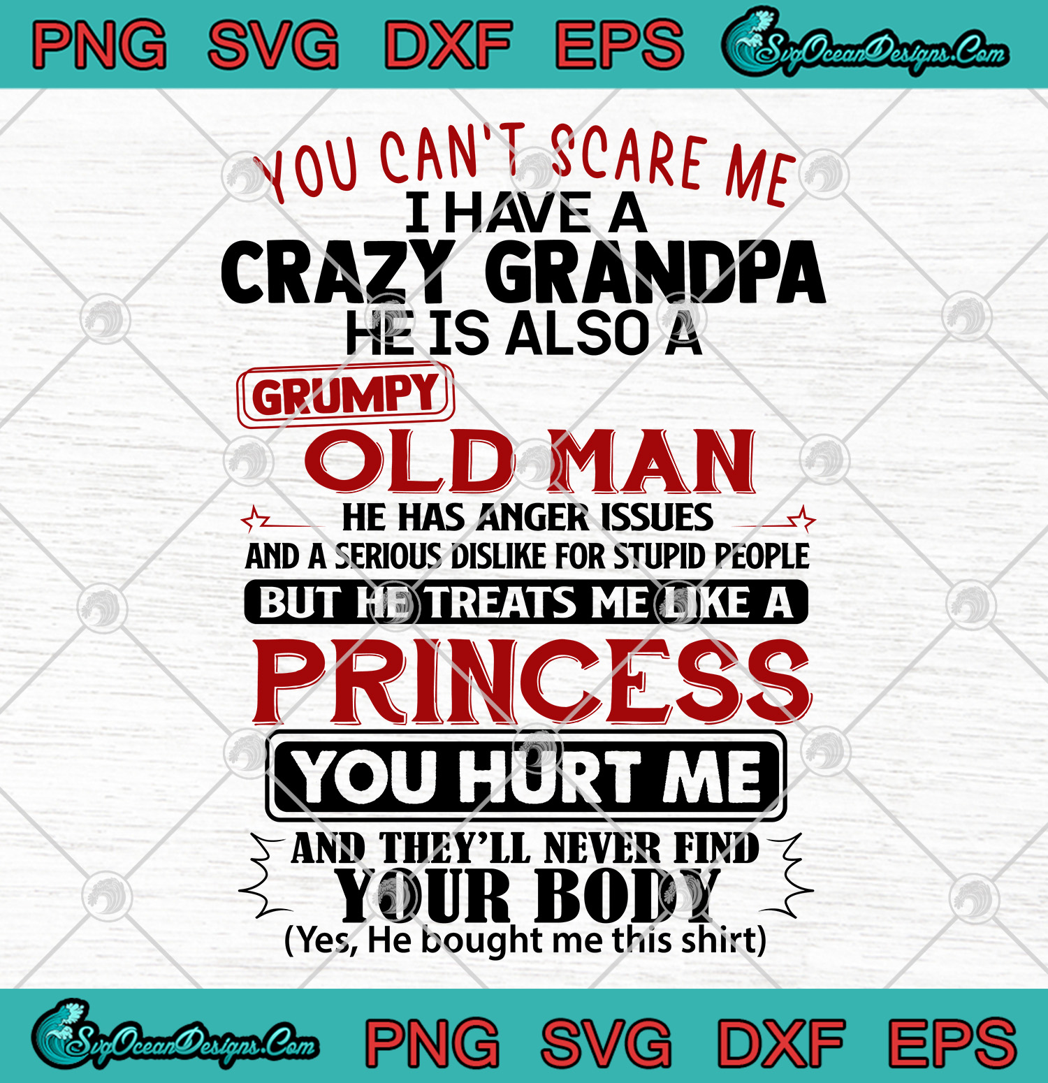 Download You Can't Scare Me U Have Crazy Grandpa He Is Also A ...