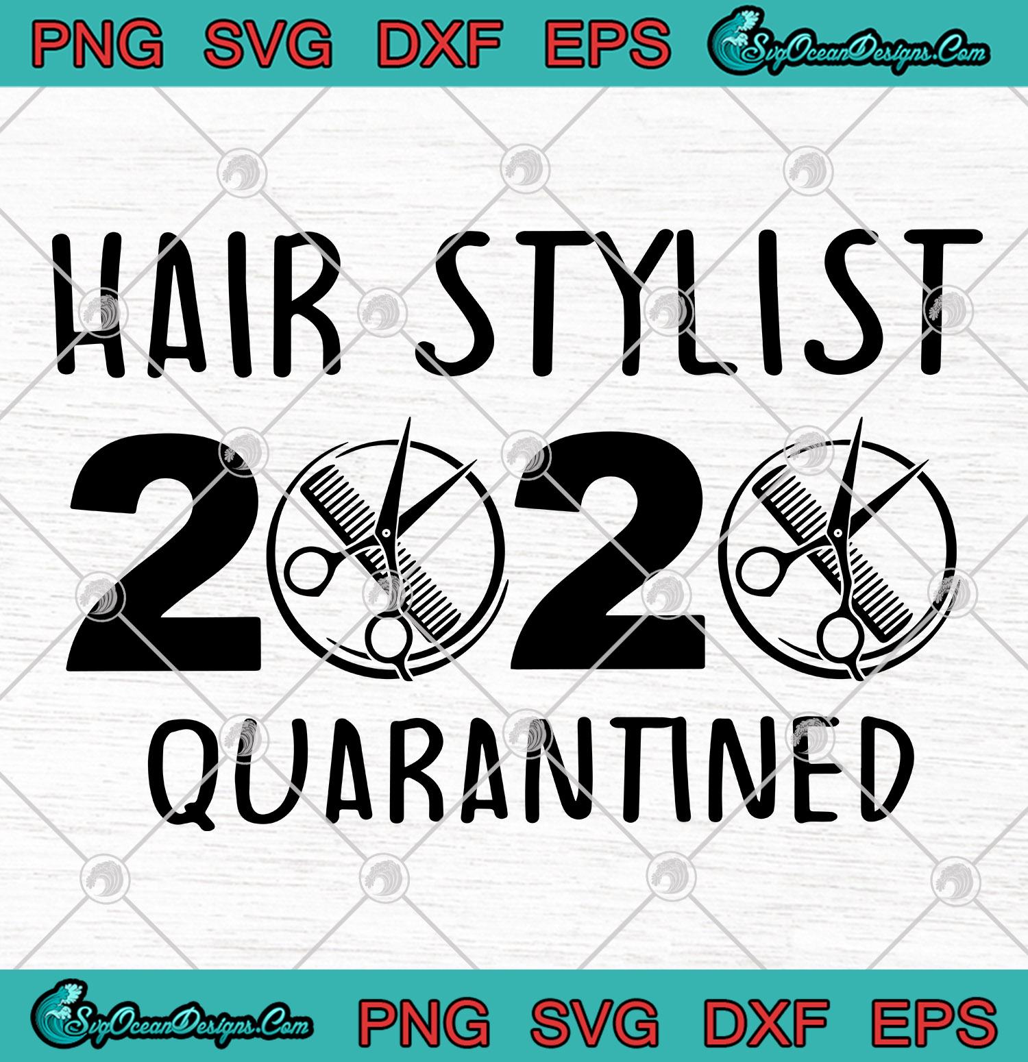 Download Hair Stylist 2020 Quarantined Svg Png Hair Stylist 2020 Coronavirus Svg Png Cricut File Silhouette Art Designs Digital Download PSD Mockup Templates