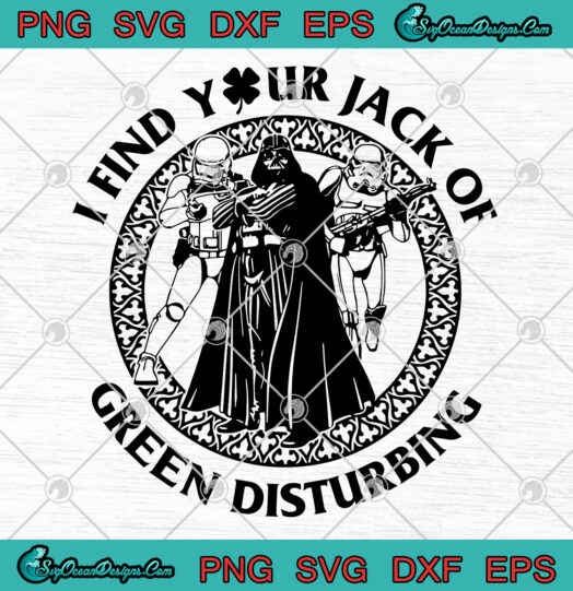 I Find Your Jack Of Green Disturbing svg png