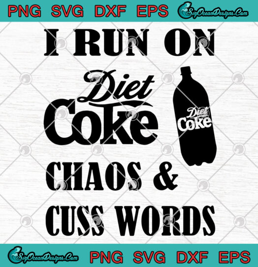 I run on diet Coke svg png