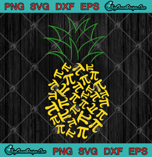 Pi Day Pineapple Math Teacher SVG