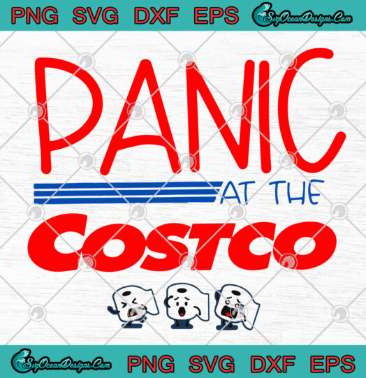 panic at the costco svg png