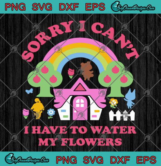 sorry i cant i have to water my folwers svg png