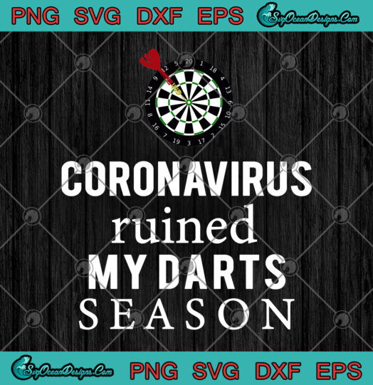 Coronavirus Ruined My Darts Season