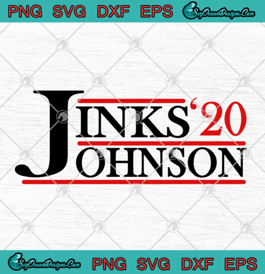 Jinks Johnson For President 2020