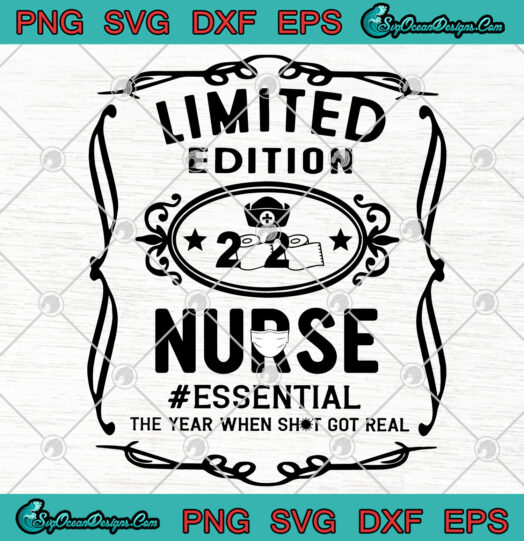 Limited Edition 2020 Nurse Essential svg png