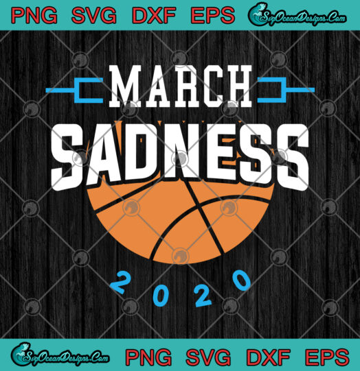 March Sadness 2020 Basketball