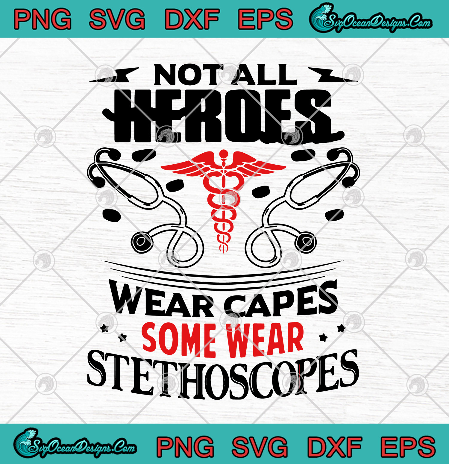 Download Funny Doctor Nurse Not All Heroes Wear Capes Some Wear ...